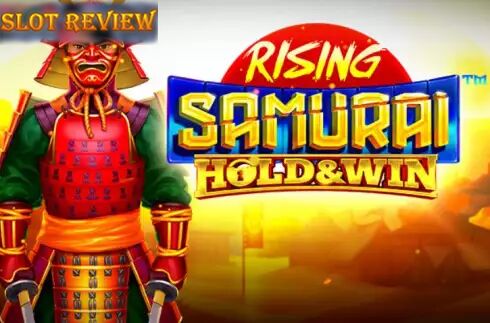 Rising Samurai Hold and Win Slot Review